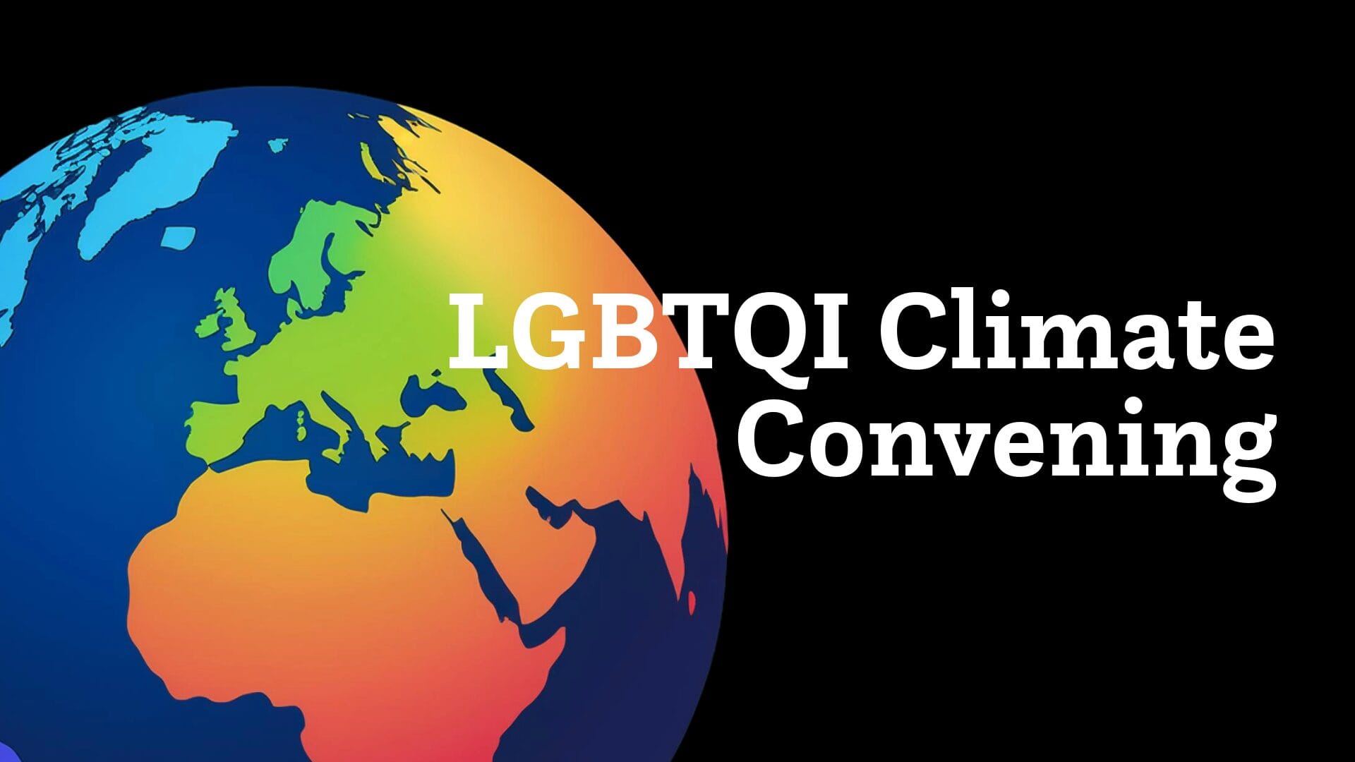 LGBTQI Climate Convening